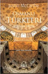 Osmanlı Türkleri; 1281'den 1923'e
