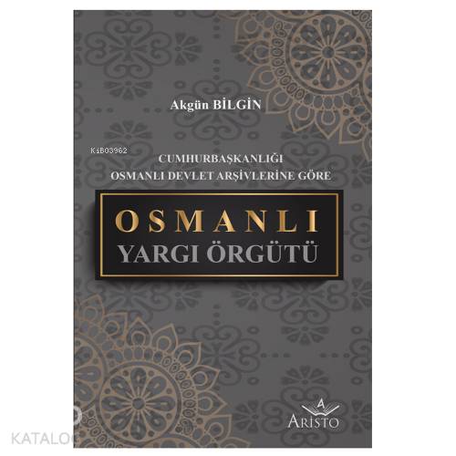 Osmanlı Yargı Örgütü