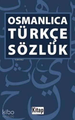 Osmanlıca Türkçe Sözlük