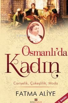 Osmanlı'da Kadın - Kitapiks.com