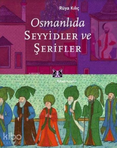 Osmanlıda Seyyidler ve Şerifler