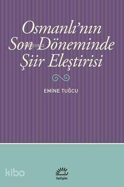 Osmanlı'nın Son Döneminde Şiir Eleştirisi