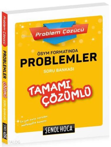 ÖSYM Formatında Problemler Tamamı Çözümlü Soru Bankası