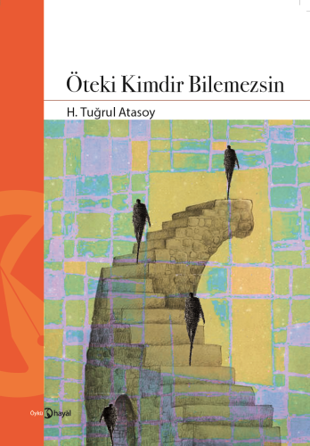 Öteki Kimdir Bilemezsin - Kitapiks.com
