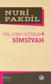 Otel Gören Defterler 4; Simsiyah