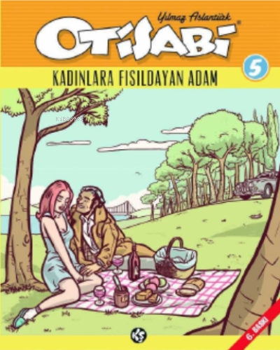 Otisabi 5 - Kadınlara Fısıldayan Adam - Kitapiks.com