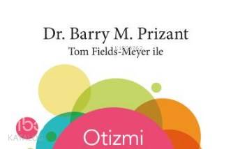 Otizmi Anlamanın Bambaşka Bir Yolu