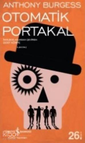 Otomatik Portakal - Kitapiks.com