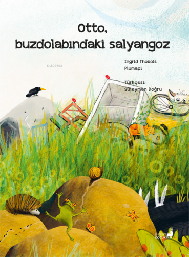 Otto, Buzdolabındaki Salyangoz - Kitapiks.com