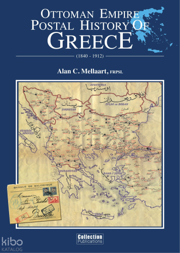 Ottoman Empire Postal History of Greece (1840 - 1912)