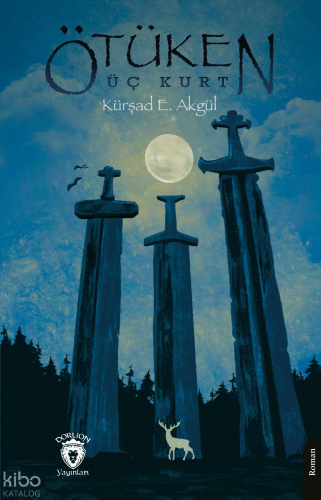 Ötüken - Üç Kurt