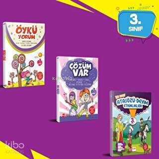 Öykü Yorum + Çözüm Var + Atasözleri - Deyim Etkinlikleri