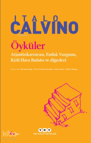 Öyküler; Arjantinkarıncası, Emlak Vurgunu, Kirli Hava Bulutu ve Diğerleri