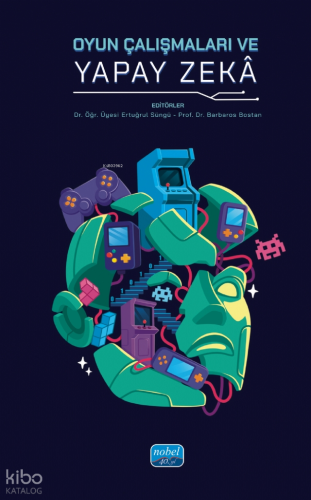 Oyun Çalışmaları ve Yapay Zekâ