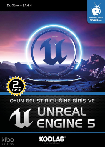 Oyun Geliştiriciliği Giriş ve Unreal Engine 5