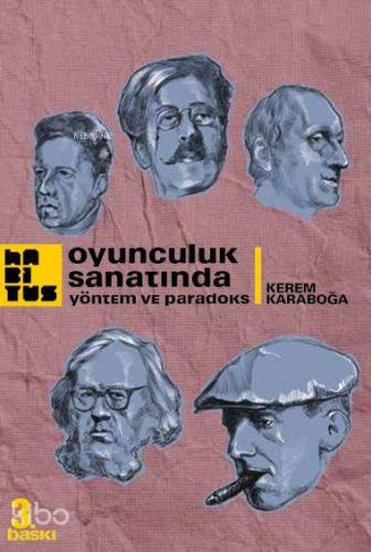 Oyunculuk Sanatında Yöntem ve Paradoks