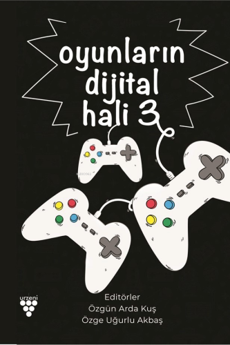 Oyunların Dijital Hali -3 - Kitapiks.com