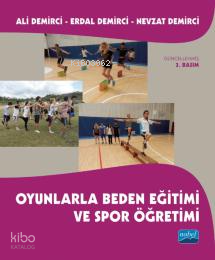Oyunlarla Beden Eğitimi ve Spor Öğretimi