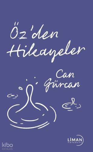 Öz’den Hikâyeler