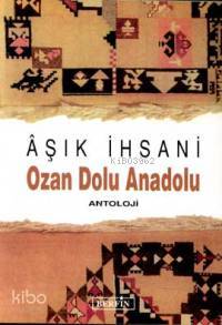 Ozan Dolu Anadolu - Kitapiks.com