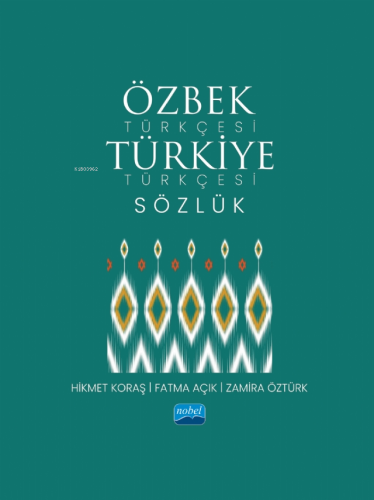 Özbek Türkçesi Türkiye Türkçesi Sözlük - Kitapiks.com