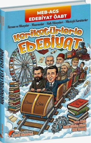 Özdil Akademi ÖABT MEB-AGS Türk Dili ve Edebiyatı Öğretmenliği Karikatürlerle Edebiyat Konu Anlatımı