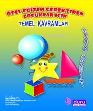 Özel Eğitim Gerektiren Çocuklar İçin| Temel Kavramlar; Kavram Öğretimi