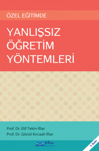 Özel Eğitimde Yanlışsız Öğretim Yöntemleri