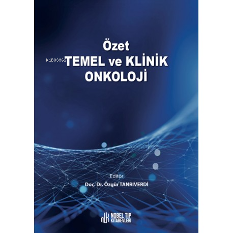 Özet Temel Ve Klinik Onkoloji - Kitapiks.com