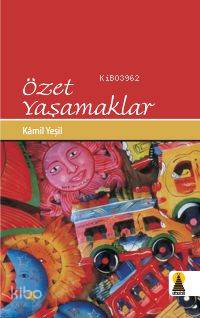 Özet Yaşamaklar - Kitapiks.com
