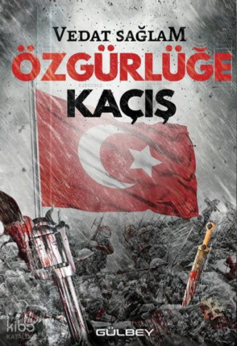 Özgürlüğe Kaçış