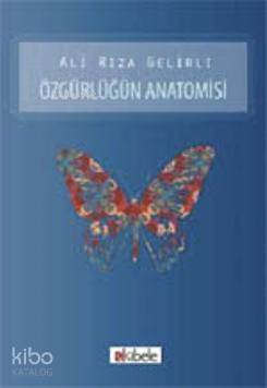 Özgürlüğün Anatomisi