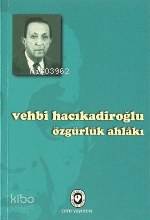 Özgürlük Ahlakı - Kitapiks.com