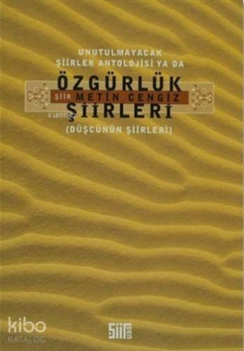 Özgürlük Şiirleri