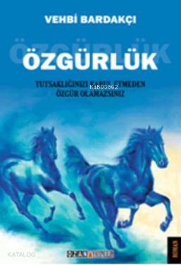 Özgürlük - Kitapiks.com
