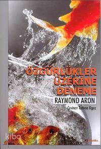 Özgürlükler Üzerine Deneme
