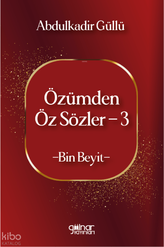 Özümden Öz Sözler - 3