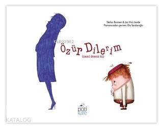 Özür Dilerim; Nasıl Desem Ki