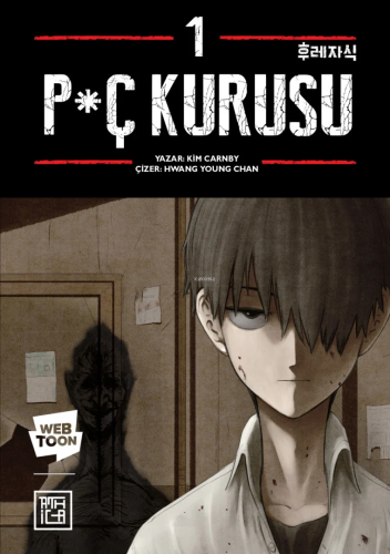 P*ç Kurusu 1 - Kitapiks.com