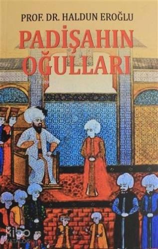 Padişahın Oğulları