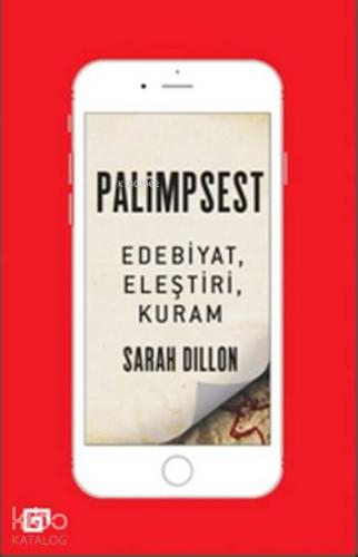 Palimpsest; Edebiyat,Eleştiri,Kuram
