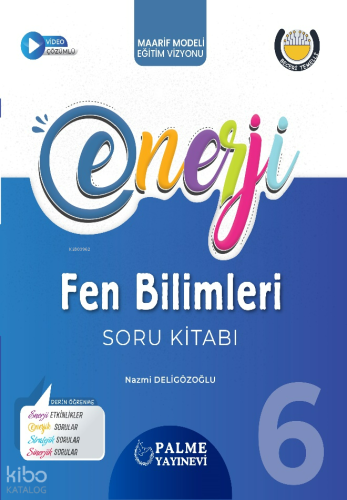 Palme Yayınevi 6. Sınıf Enerji Fen Bilimleri Soru Kitabı