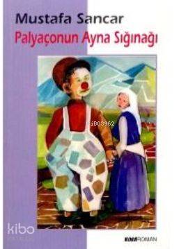 Palyaçonun Ayna Sığınağı