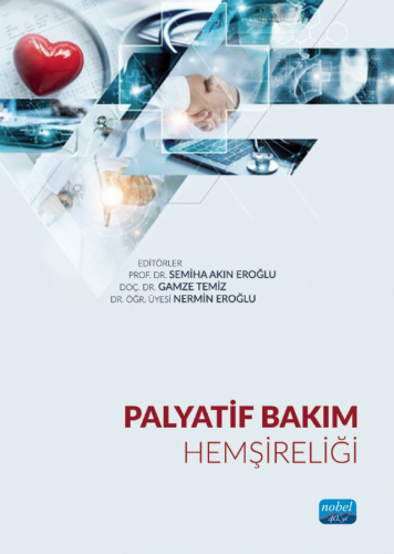 Palyatif Bakım Hemşireliği - Kitapiks.com