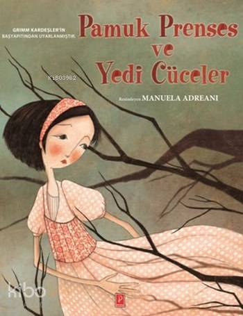 Pamuk Prenses ve Yedi Cüceler