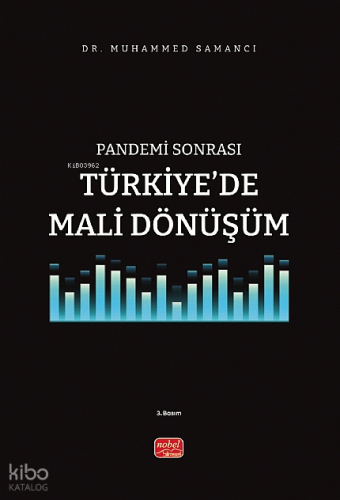 Pandemi Sonrası Türkiye'de Mali Dönüşüm