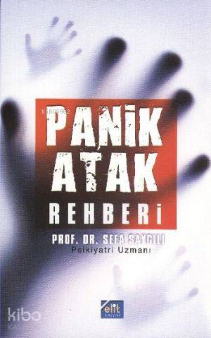 Panik Atak Rehberi - Kitapiks.com