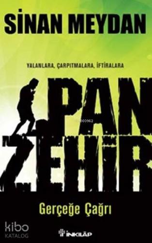 Panzehir; Gerçeğe Çağrı - Kitapiks.com