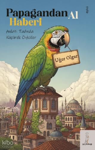 Papağandan Al Haberi