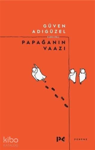 Papağanın Vaazı